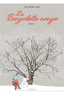 La bicyclette rouge - la bicyclette rouge t1 - yahwari