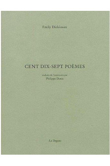 Cent dix-sept poemes - traduit de l'americain par philippe denis