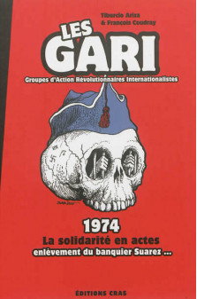 Les gari - 1974 la solidarite en actes