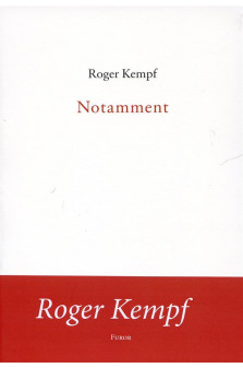 Roger kempf, notamment