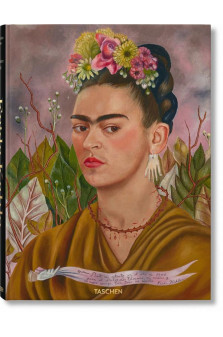 Frida kahlo. tout l-oeuvre peint