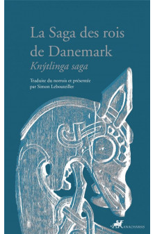 La saga des rois de danemark