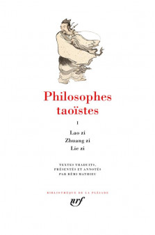 Philosophes taoistes - vol01 - lao zi, zhuang zi, lie zi