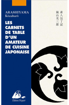 Les carnets de table d-un amateur de cuisine japonaise