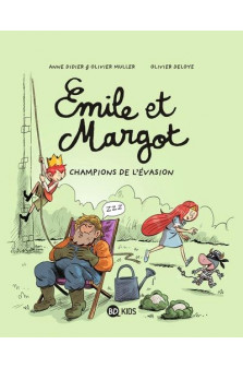 Emile et margot, tome 12 - champions de l-evasion