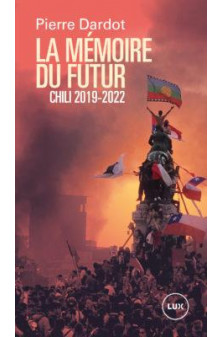 La memoire du futur - chili 2019-2022
