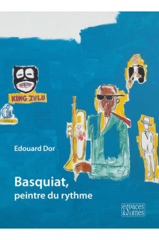 Basquiat, peintre du rythme - illustrations, couleur