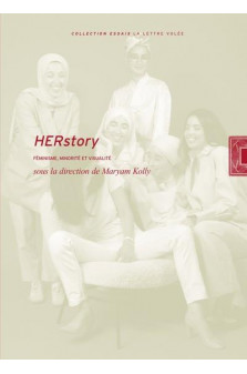 Herstory. feminisme, minorite et visualite - collection  essais 