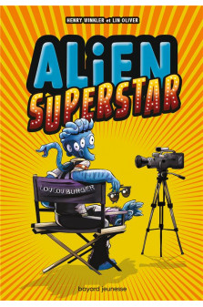 Alien superstar , tome 01