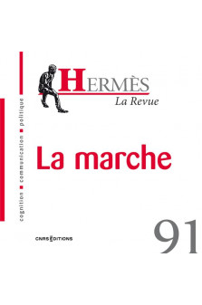 Hermes 91 la revue - la marche