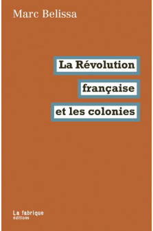 La revolution francaise et les colonies