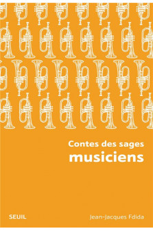 Contes des sages musiciens (nouvelle edition poche)