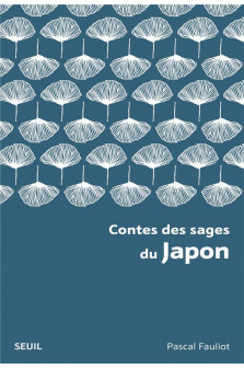 Contes des sages du japon (nouvelle edition brochee)