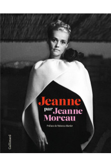 Jeanne par jeanne moreau