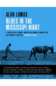 Blues in the mississippi night - le soir ou big bill broonzy, sonny boy williamson et memphis slim o