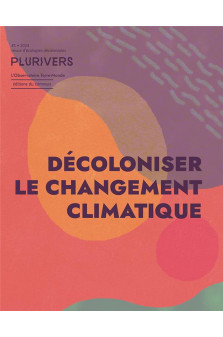 Plurivers #1 - decoloniser le changement climatique