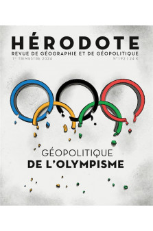 Herodote 192 - geopolitique de l-olympisme