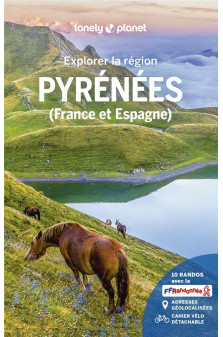 Explorer la region pyrenees 2ed