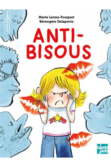 Anti-bisous