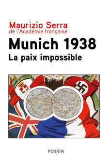 Munich 1938 - la paix impossible